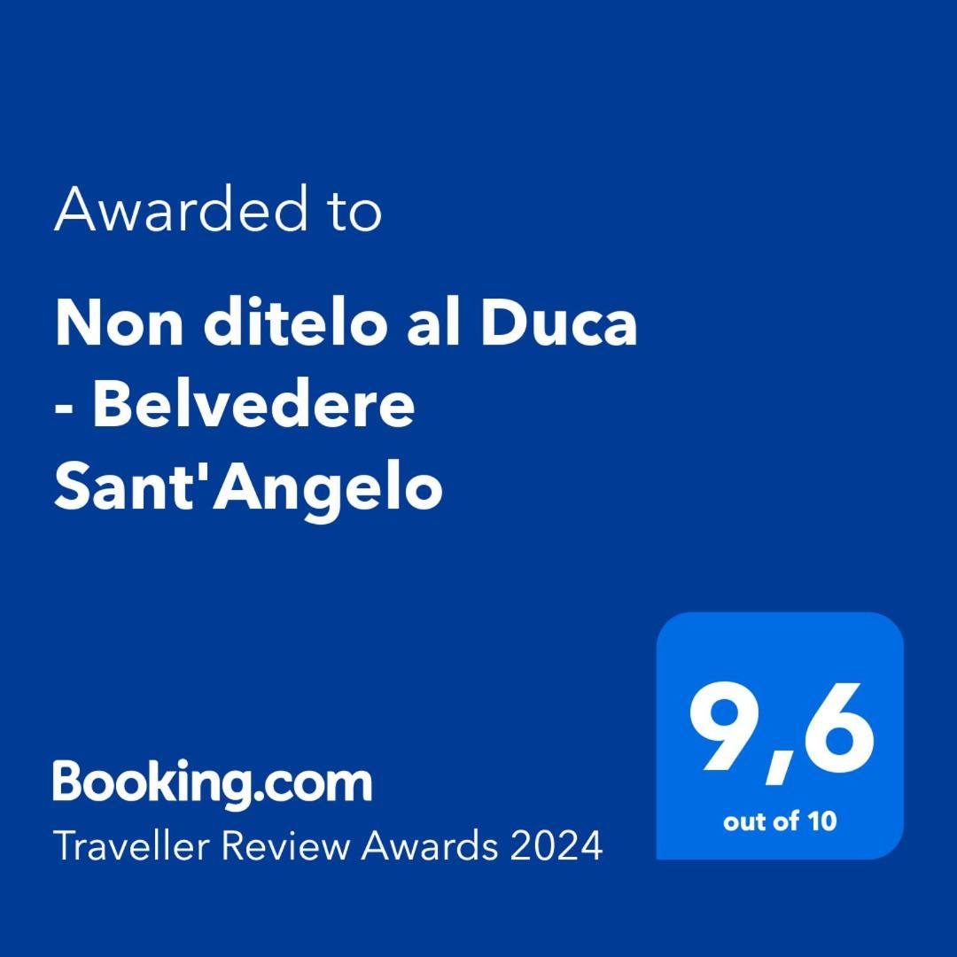 Non Ditelo Al Duca - Belvedere Sant'Angelo スポレート エクステリア 写真